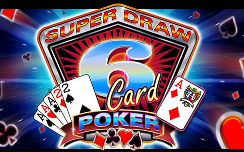 Super Draw 6 Card Poker